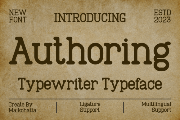 Authoring: The Typewriter Serif for Modern Design