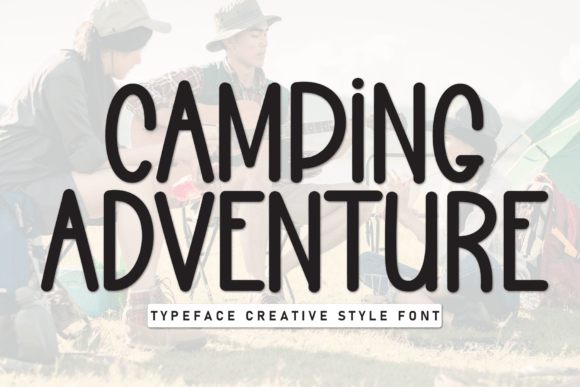 Camping Adventure: A Font for Fun and Relaxation