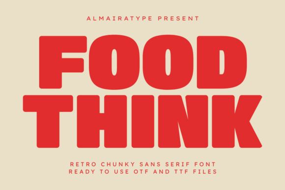 Food Think: A Bold Retro Font for Modern Branding
