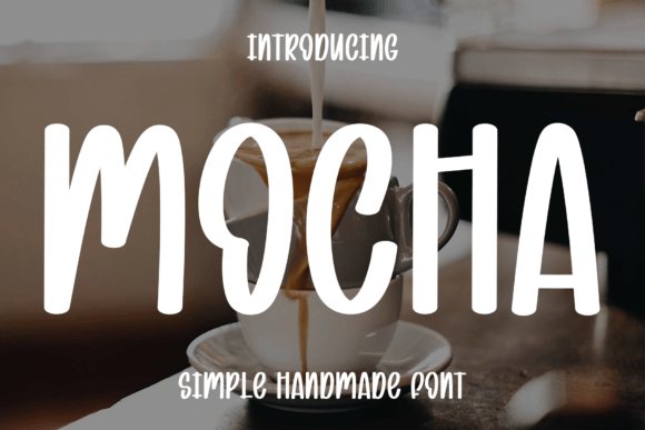 Mocha Font: Elegance in Modern Handwritten Script