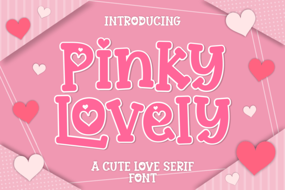Pinky Lovely: A Sweet Display Font for Modern Design