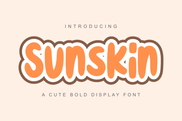 Sunskin: A Playful Display Font for Creative Projects