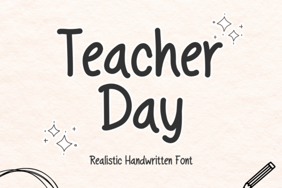 Teacher Day Font: A Playful Asset for Educational Design